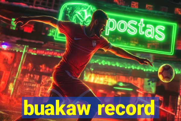 buakaw record