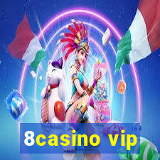 8casino vip