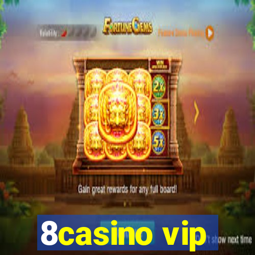 8casino vip