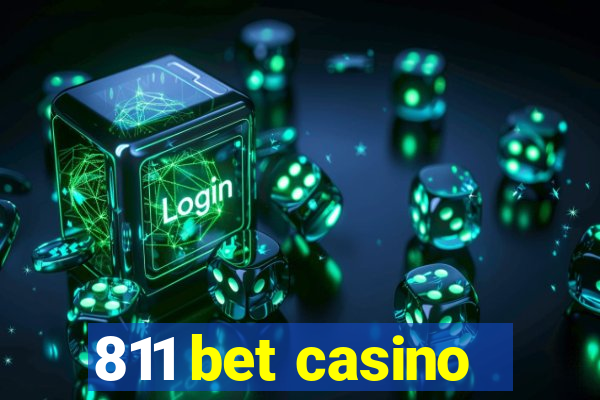 811 bet casino