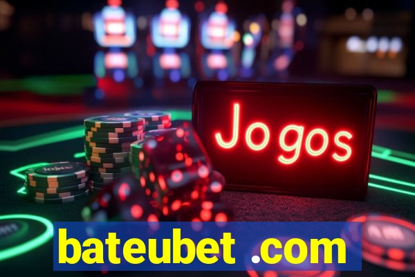 bateubet .com