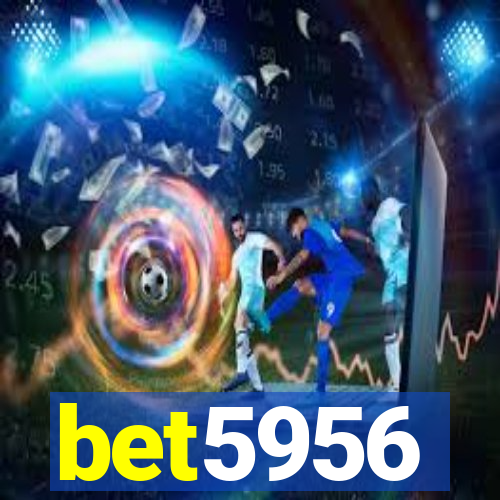 bet5956