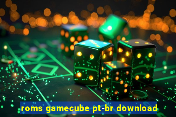 roms gamecube pt-br download