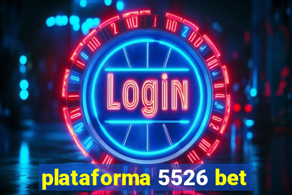 plataforma 5526 bet