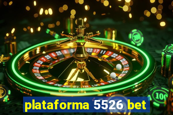 plataforma 5526 bet