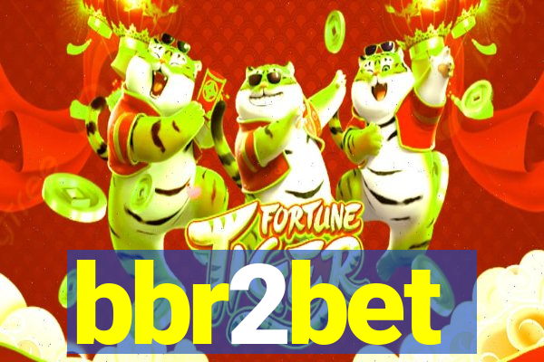 bbr2bet