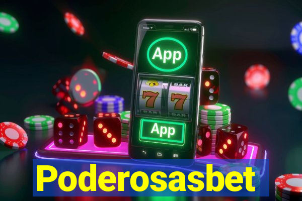 Poderosasbet