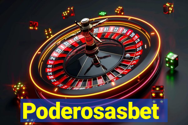 Poderosasbet