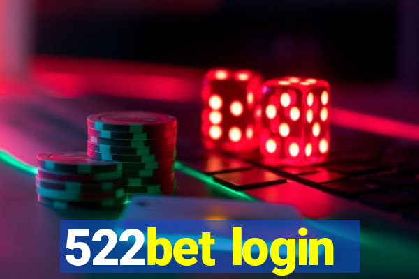 522bet login