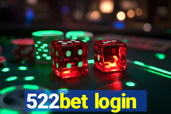 522bet login