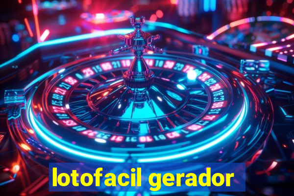 lotofacil gerador