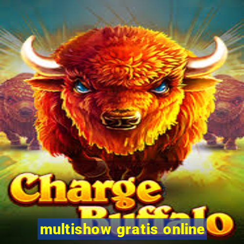 multishow gratis online