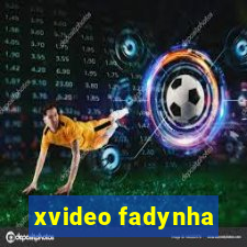 xvideo fadynha