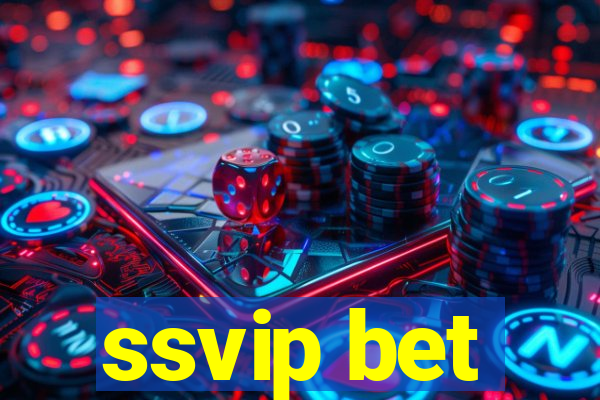 ssvip bet