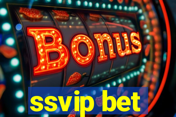 ssvip bet