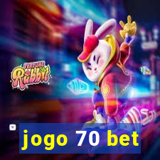 jogo 70 bet