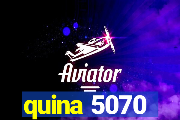 quina 5070