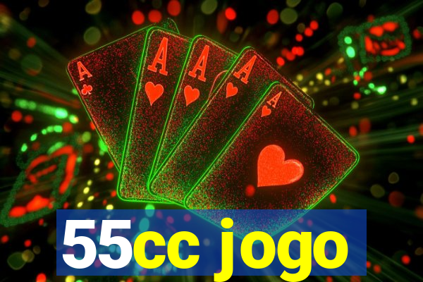 55cc jogo