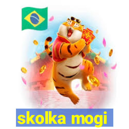 skolka mogi