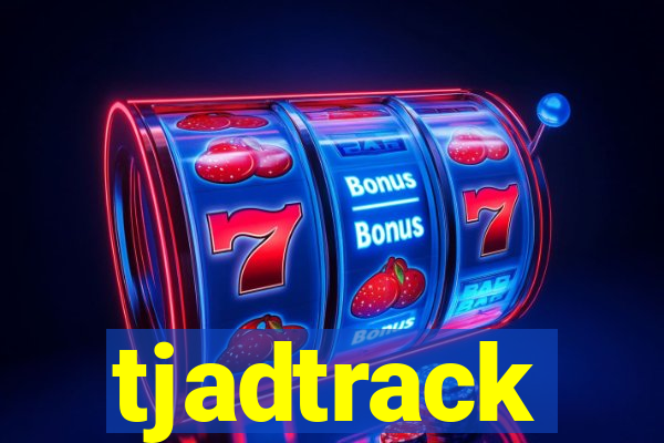 tjadtrack