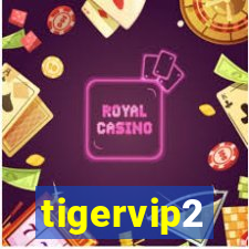 tigervip2