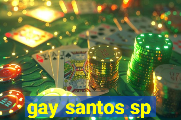 gay santos sp