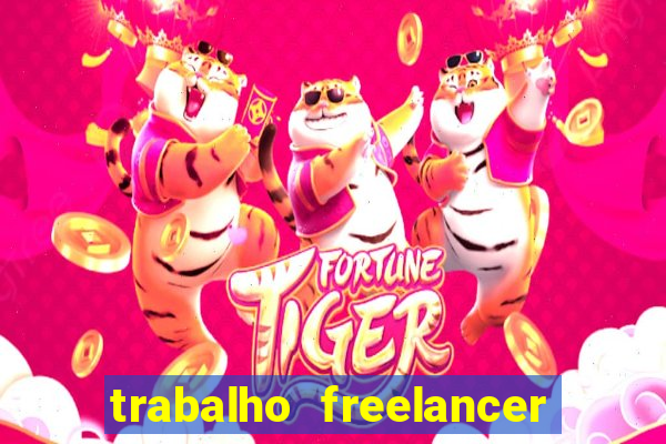 trabalho freelancer online digitador