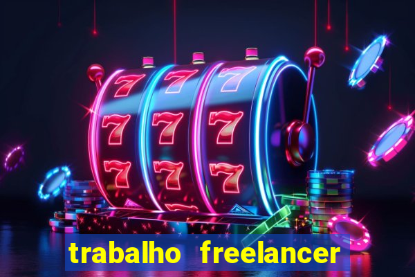 trabalho freelancer online digitador