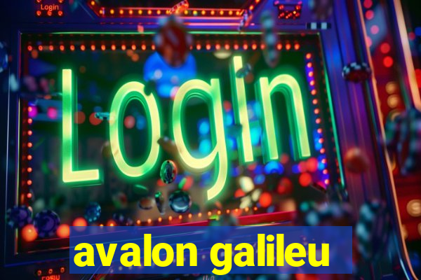 avalon galileu