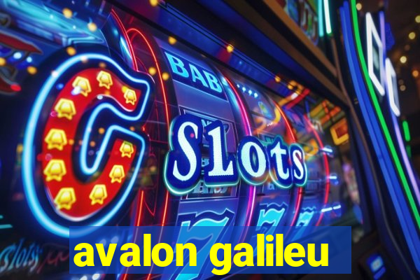 avalon galileu