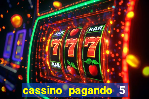 cassino pagando 5 reais no cadastro