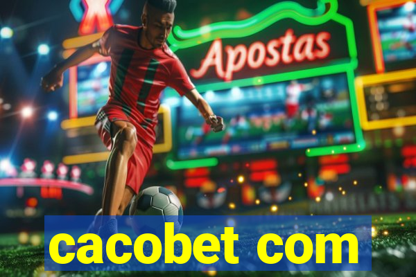 cacobet com