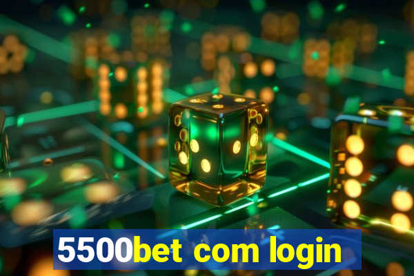 5500bet com login