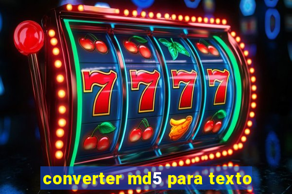 converter md5 para texto