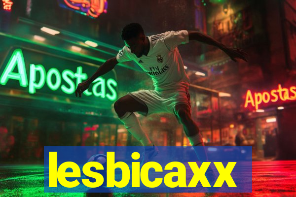 lesbicaxx