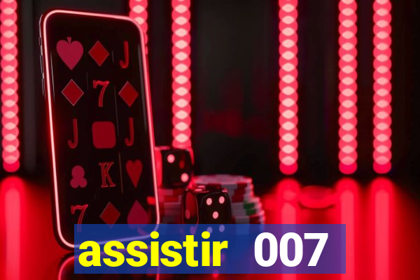 assistir 007 cassino royale dublado