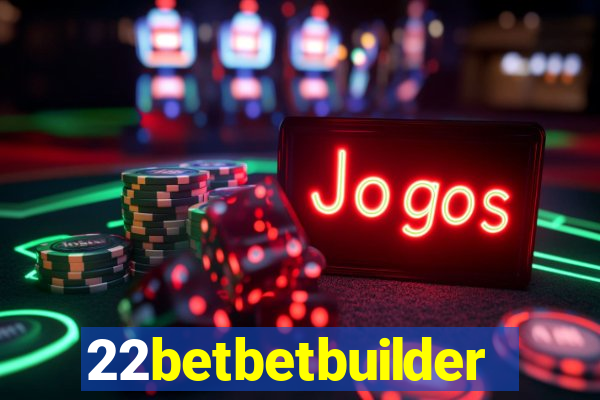 22betbetbuilder