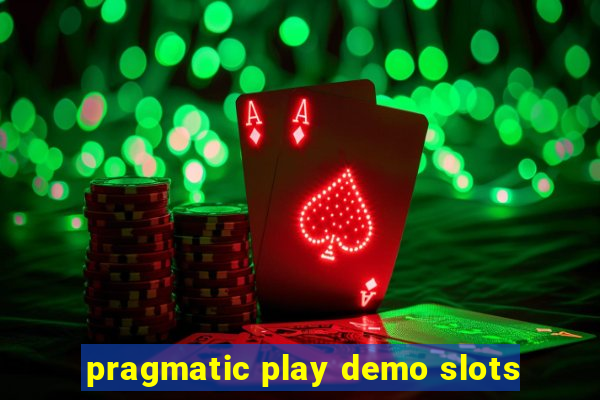 pragmatic play demo slots