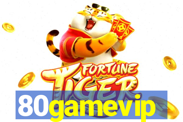 80gamevip