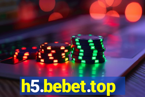 h5.bebet.top