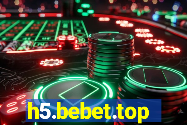 h5.bebet.top