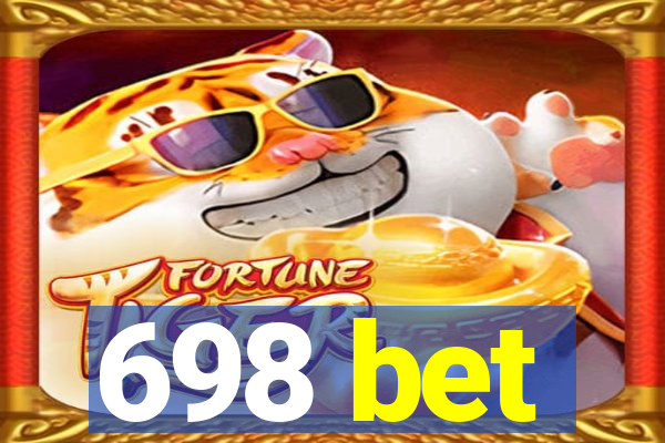 698 bet