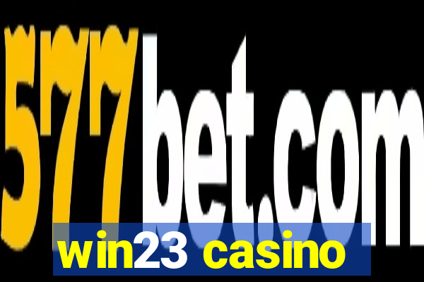 win23 casino