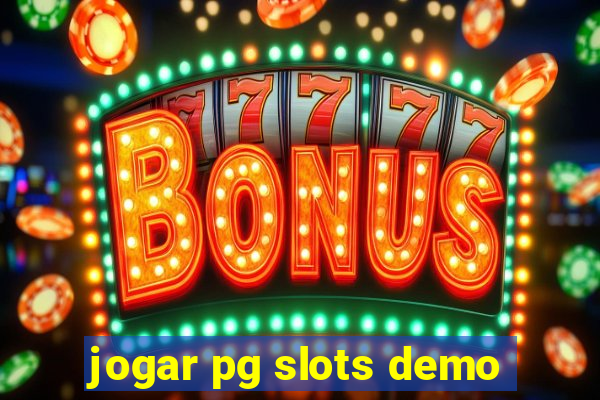 jogar pg slots demo