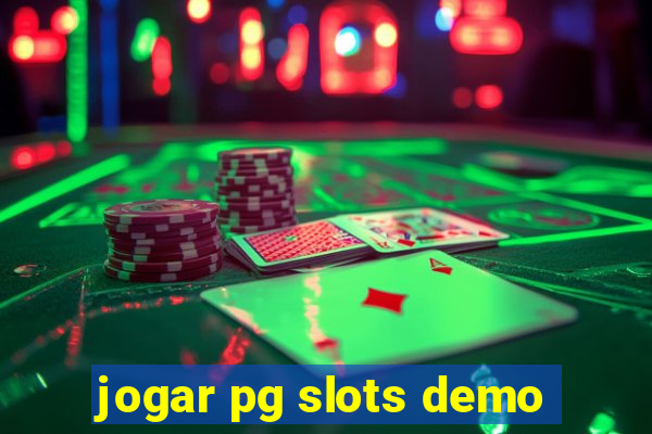 jogar pg slots demo