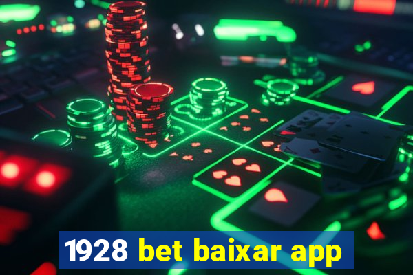 1928 bet baixar app