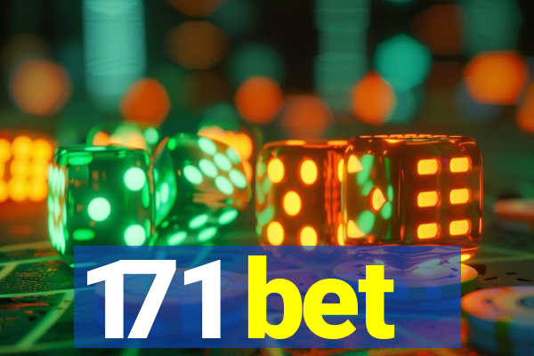 171 bet