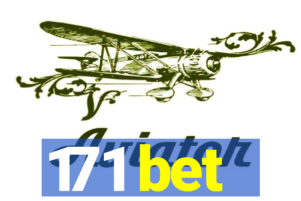 171 bet