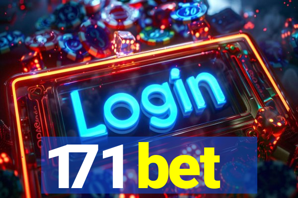 171 bet