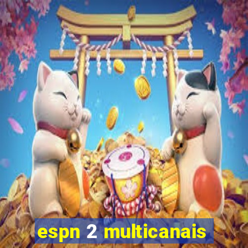 espn 2 multicanais